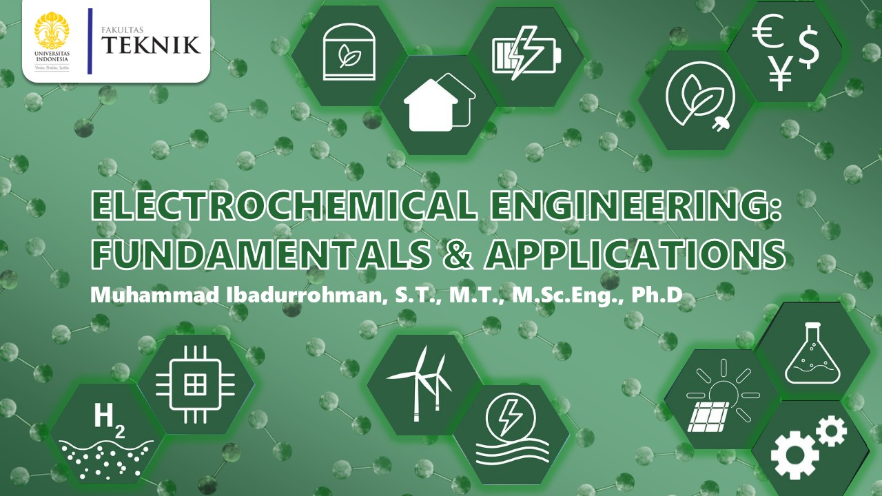 Electrochemical Engineering: Fundamentals and Applications CHUB311